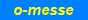 O-Messe
